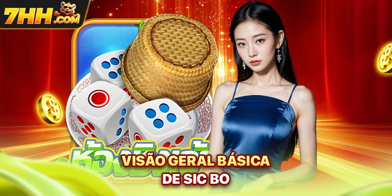 Visão geral básica de Sic bo